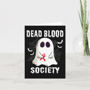 Ghost Dead Blood Society Blood Cancer Awareness Ha Card