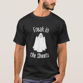 Ghost Freak in the Sheets Funny Halloween Costume T-Shirt