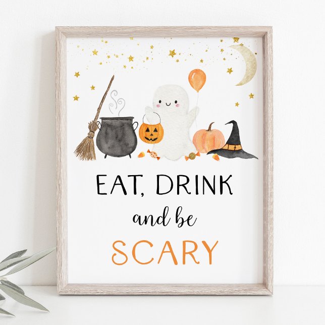 Ghost Halloween Eat Drink Be Scary Party Sign (Creator Uploaded)