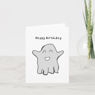 Ghost Happy Birthday Card