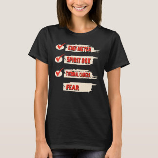 Ghost Hunter Checklist EMF Metre Paranormal Invest T-Shirt