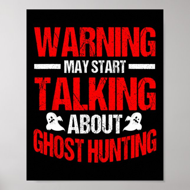 Ghost Hunter Evp Hunting Halloween Paranormal Spir Poster (Front)