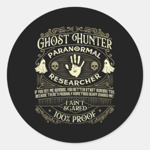 Ghost Hunter - Ghost Hunting Halloween Paranormal  Classic Round Sticker