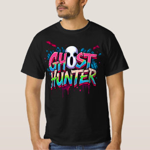 Ghost Hunter Paranormal Graffiti Quote Black T-Shirt