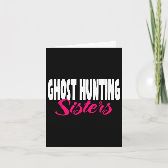 Ghost Hunter Sisters Investigator Paranormal  Card (Front)