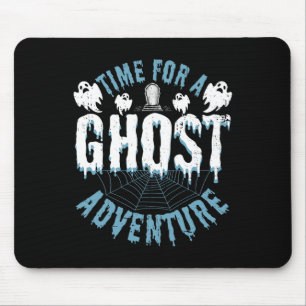 Ghost Hunting Adventures Quote For Paranormal Inve Mouse Mat