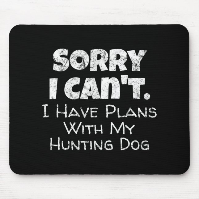 Ghost Hunting  Fun Haunted Places Quote Paranormal Mouse Mat (Front)