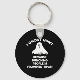 Ghost Hunting Gift Funny Ghost Hunter Punch Key Ring