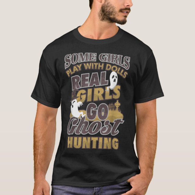 Ghost Hunting Girl - Paranormal Investigation Hunt T-Shirt (Front)