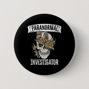 Ghost Hunting Paranormal Investigator 1 6 Cm Round Badge