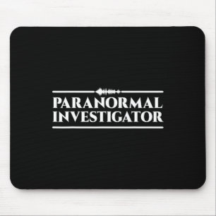 Ghost Hunting Paranormal Investigator 2 Mouse Mat