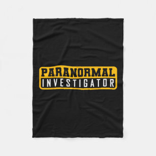 Ghost Hunting Paranormal Investigator Fleece Blanket
