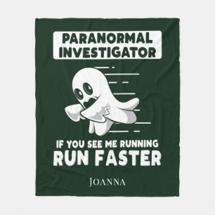 Ghost Hunting Paranormal Investigator Run Faster Fleece Blanket