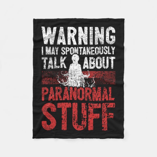Ghost Hunting Warning Paranormal Investigator  Fleece Blanket (Front)