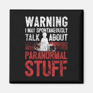 Ghost Hunting Warning Paranormal Investigator  Magnet