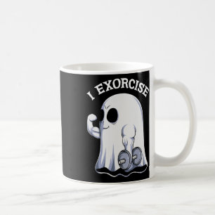 Ghost I Exorcise Fun Gym Exercise Workout Spooky H Coffee Mug