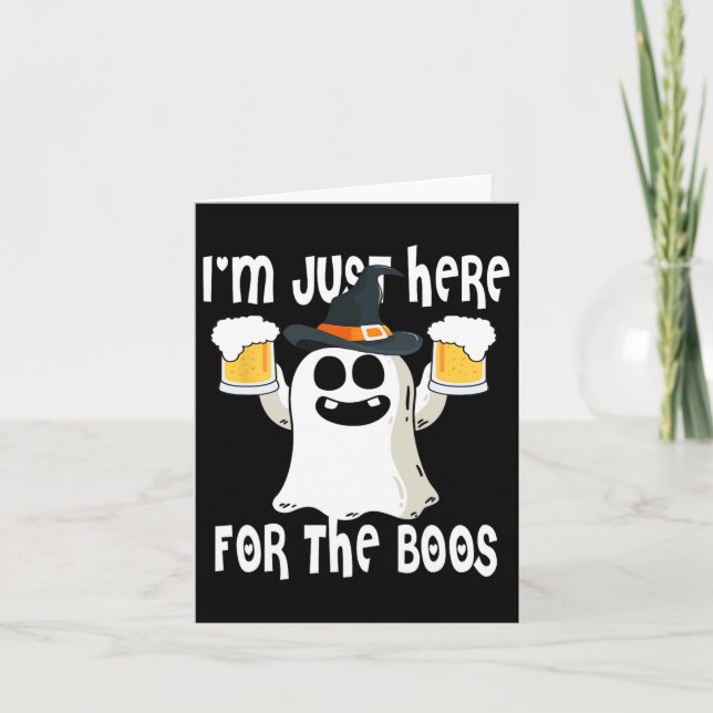 Ghost I'm Just Here For Boos Halloween Cute Ghost  Card (Front)