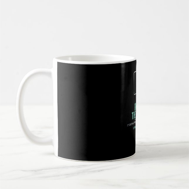 Ghost in the Machine IT Dept. Coffee Mug (Left)