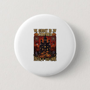 Ghost Is Coming Halloween Haunted House Pumpkins B 6 Cm Round Badge