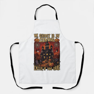 Ghost Is Coming Halloween Haunted House Pumpkins B Apron