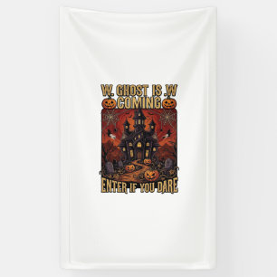 Ghost Is Coming Halloween Haunted House Pumpkins B Banner
