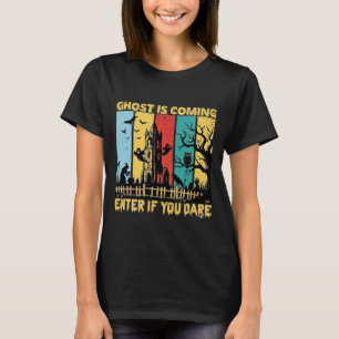 Ghost Is Coming Halloween Haunted House Witch Owl_ T-Shirt