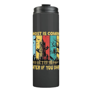 Ghost Is Coming Halloween Haunted House Witch Owl_ Thermal Tumbler