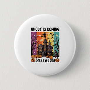 Ghost Is Coming Halloween Haunted House Witch Pump 6 Cm Round Badge