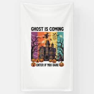 Ghost Is Coming Halloween Haunted House Witch Pump Banner