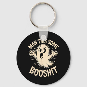 Ghost Man This Some Boo Sarcastic Funny Spooky Key Ring