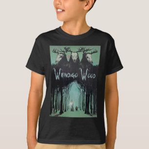 Ghost Of The Forest Cryptid Wendigo Wood T-Shirt