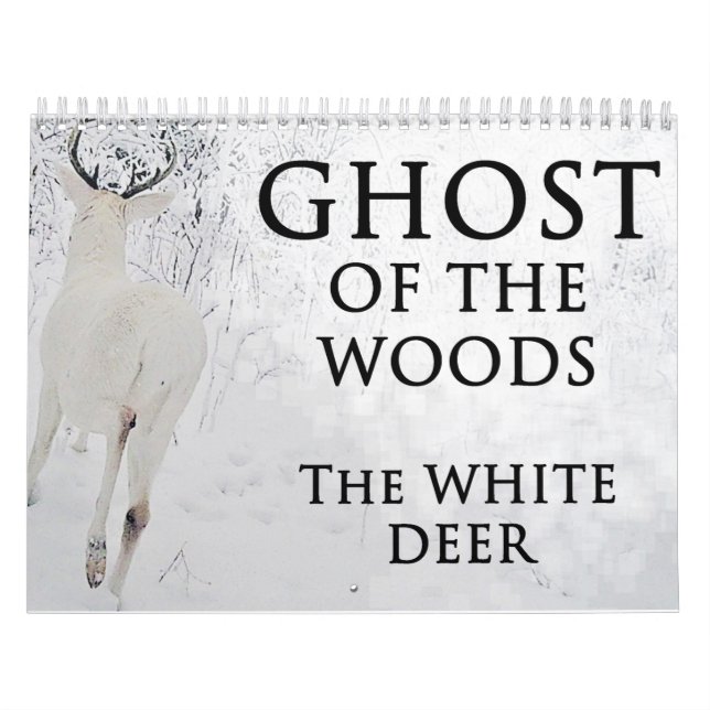 Ghost of the Woods: The White Deer Calendar (Cover)