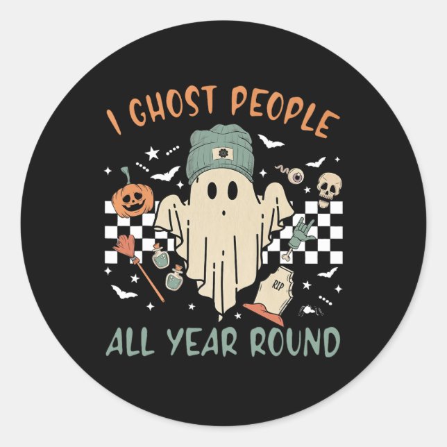 Ghost People All Year Round Retro Halloween Ghost  Classic Round Sticker (Front)