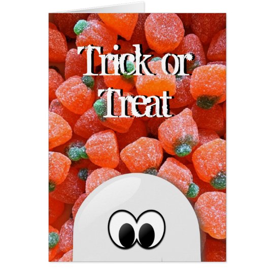 Ghost Pumpkin Candy Trick or Treat Halloween Card