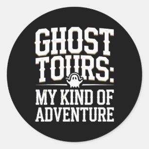 Ghost Tour Paranormal Investigation Spooky Adventu Classic Round Sticker