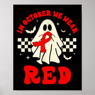 Ghost We Wear Red Shirt For Red Ribbon Week Awaren Poster