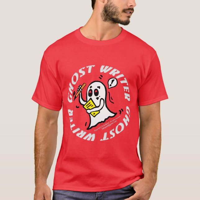 Ghost Writer funny comics writting Haloween author T-Shirt (Front)