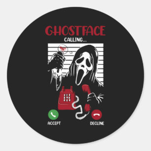 Ghostface Calling Halloween Ghost Scary For Classic Round Sticker
