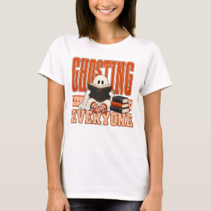 Ghosting Everyone Bookish Ghost Reading Halloween T-Shirt