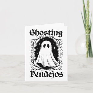 Ghosting Pendejos Funny Mexican Ghost Halloween Co Card