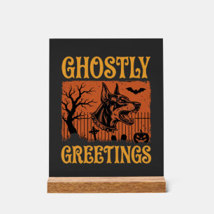 Ghostly Greetings Halloween Doberman Cemetery Desi Acrylic Sign