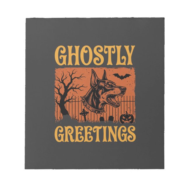 Ghostly Greetings Halloween Doberman Cemetery Desi Notepad (Front)