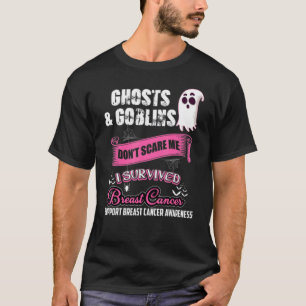 Ghosts And Goblins Don T Scare Me T-Shirt