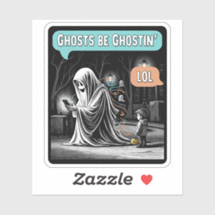 Ghosts Be Ghostin’ LOL