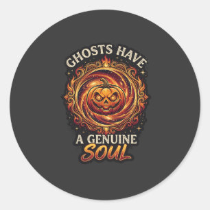 Ghosts Have Genuine Soul Haloween Pumpkin Fire Swi Classic Round Sticker