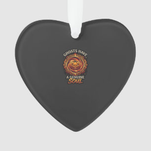 Ghosts Have Genuine Soul Haloween Pumpkin Fire Swi Ornament