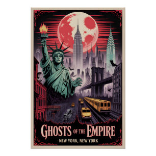 Ghosts of the Empire Haunted NYC Poster