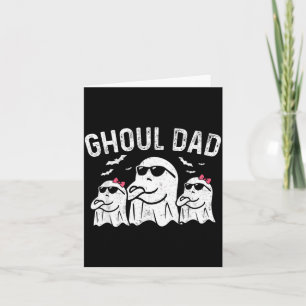 Ghoul Dad Vintage Daddy Ghost Funny Halloween Card