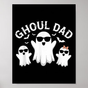 Ghoul Dad Vintage Daddy Ghost Funny Halloween Poster