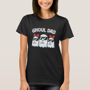 Ghoul Dad Vintage Daddy Ghost Funny Halloween T-Shirt